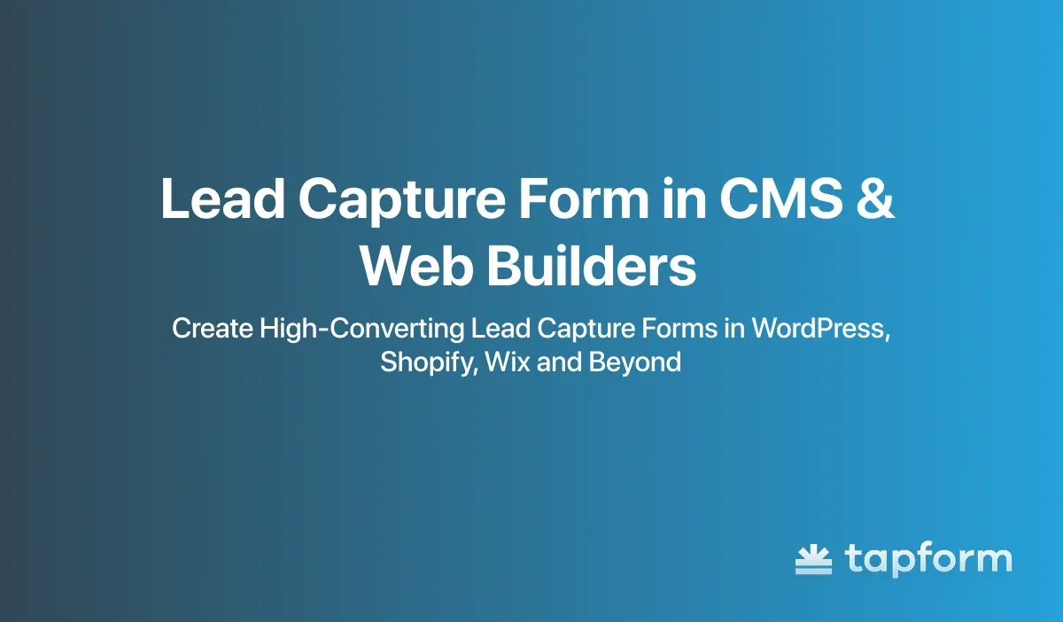 Lead Capture Form in CMS & Web Builders
